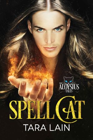 [The Aloysius Tales 01] • Spell Cat